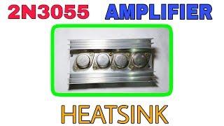 2N3055 Transistor Amplifier Heatsink | how to assemble 2n3055 transistor amplifier heatsink. #3