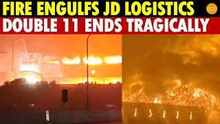 Massive Fire Engulfs JD Logistics Park on Double 11, Entire Site Reduced to Ashes