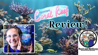 Ecosystem: Coral Reef Review!