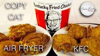 Kentucky Fried Chicken Recipe |  Air Fryer - No Oil | Secret 11 Spices HERE | KFC