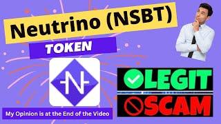 Is Neutrino (NSBT) Token Scam or Legit ??