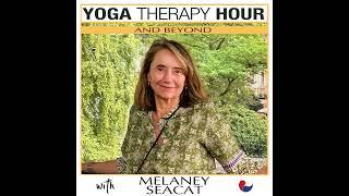 Healing Through Yoga Therapy and Somatic Experiencing with Melaney Seacat