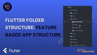 Flutter folder structure: Feature based app structure