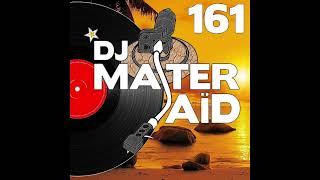 DJ Master Saïd's Soulful & Funky House Mix Volume 161