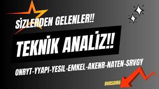 SİZLERDEN GELENLER!! #onryt #yyapi #yesil #emkel #akenr #naten #srvgy #borsa #hisse #halkaarz