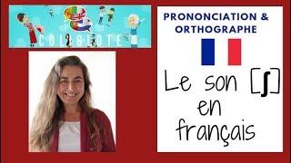 1 PRONONCIATION ET ORTHOGRAPHE , le son [ ʃ ] en français #coliglote