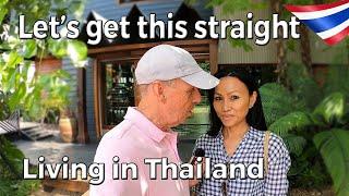 Let's get this straight | Living in Thailand