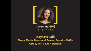 Computing[MTU] Showcase Keynote: Dianne Marsh