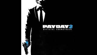 Payday 2 Official Soundtrack - Mr Purple (Assault)