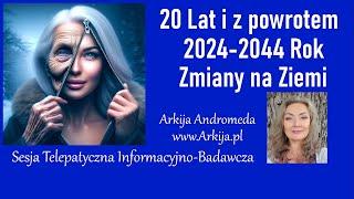 182. #2024 #2044 #20 #Lat #I #Z #Powrotem #Zmiany #Na #Ziemi #Relacje #Dzieci @AndromedaiNowaZiemia