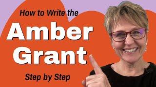 3 Steps to Write the Amber Grant for Women: Beginners Guide