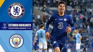 Chelsea vs. Manchester City: Champions League Final Highlights | UCL on CBS Sports