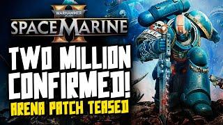 Space Marine 2 Update! 2 MILLION PLAYERS CONFIRMED! New Patch Incoming!