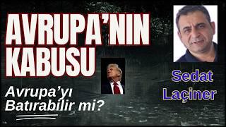 AVRUPA'NIN KABUSU: Avrupa'yı Batırabilir mi?