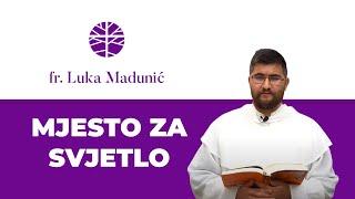 Imaš li mjesta za Svjetlo? | EVANĐELJE (Lk 1, 67-79)