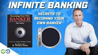 Infinite Banking: Secrets to Becoming Your Own Banker #beyourownbank #infinitebanking