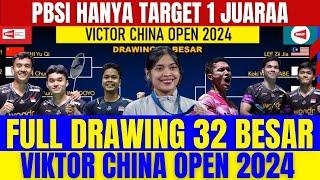 PBSI SADAR DIRI HANYA TARGET 1 JUARA‼️ Drawing Resmi Viktor China Open 2024 Super 1000..!!