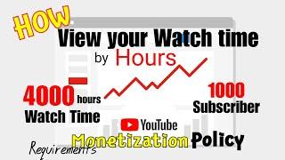 YouTube Watch Time Hours: Para makita kung naka 4000hrs ka na.