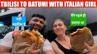 Tbilis से Batumi का रोमांचक सफर Italian लड़की के साथ | Tbilisi to Batumi by Sharing Taxi |