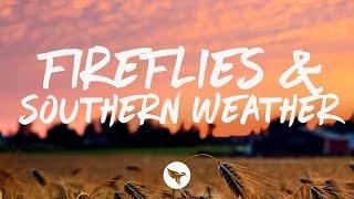 Zach Hood - Fireflies & Southern Weather (Lyrics)