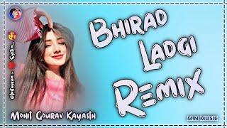 Bhirad Ladgi Song Hard Bass Remix Masoom Sharma New Haryanvi Song Remix ! Ft.Dj Mohit Gourav Kayasth