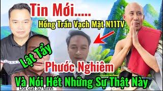 Tin Mới: Anh Hồng Trần Nói Về N11tv,Phước Nghiêm,Rất Căng Những Kẻ Chống Phá Thầy Minh Tuệ