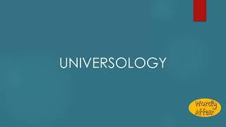 Universology Meaning