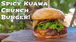 Spicy Kuawa Crunch Burger! | Pono Burger Copycat! | Best Burger In LA!