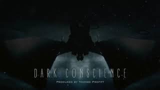 Dark Conscience (Epic Cinematic Instrumental) - Tommee Profitt