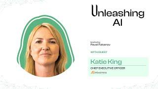 Demystifying AI Adoption: Insights from Katie King, CEO of AI in Business