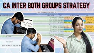 CA-Inter Both groups strategy | Day wise timetable