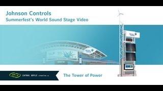 Johnson Controls Summerfest World Sound Stage Tower Video - Tower