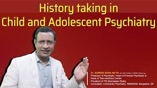 History Taking in Child & Adolescent Psychiatry