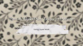 Creating Block Print Designs in Procreate using Layer Mask | Procreate Tutorial