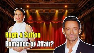 Hugh Jackman & Sutton Foster Affair: Broadway's Worst Kept Secret!