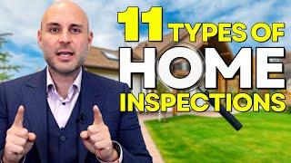 11 Types of Home Inspections for Buyers