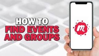 How To Find Events & Groups on Meetup (Easiest Way)​​​​​​​