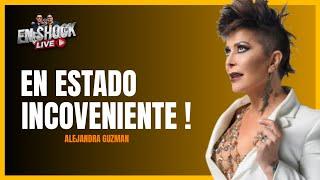 ¡ ALEJANDRA GUZMAN EMPEZO LA FIESTA MUY TEMPRANO !