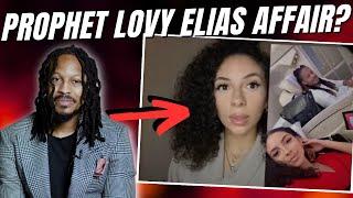 Prophet Lovy Elias CAUGHT Cheating?