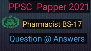 PPSC past paper 2021 for pharmacist