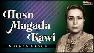 Husn Magada Kawi | Gulnar Begum | EMI Pakistan Originals