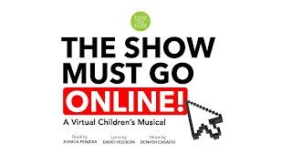 Horizon ShowBiz presents The Show Must Go Online!