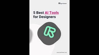 5 Best AI Tools for Designers