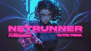 Extra Terra & The Forgotten - NETRUNNER