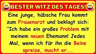  BESTER WITZ DES TAGES! Eine junge, hübsche Braut bringt ihren Ehemann zum Frauenarzt...