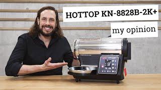 Hottop KN-8828B-2K+ in 7 minutes | description, functions, strengths, weaknesses and recommendation