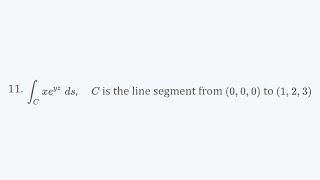 Evaluate the line integral, where C is the given space curve - Problem 16.2.11 Cengage Calculus