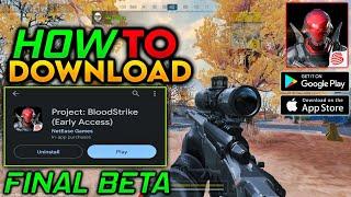 Project Blood Strike Final Beta || How To Download Project Blood Strike Beta || Full Tutorial Link