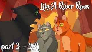 Like A River Runs Part 3&23 | part 23 collab w/ xJaystarzx