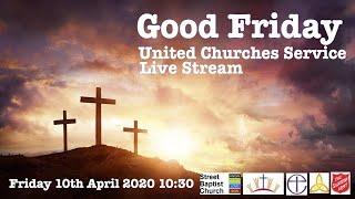 Good Friday Street Churches Together Live